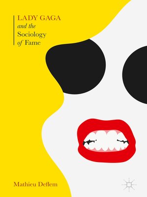 cover image of Lady Gaga and the Sociology of Fame